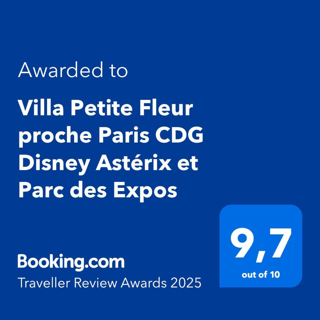 Villa Petite Fleur Proche Paris Cdg Disney Asterix Et Parc Des Expos Villeparisis Exterior foto